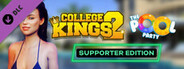 College Kings 2 - Episode 2 "The Pool Party" Supporter Edition