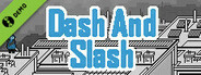 Dash And Slash Demo