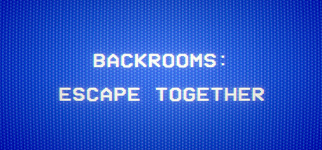 Backrooms: Escape Together cover art