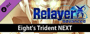 RelayerAdvanced DLC - Trident NEXT