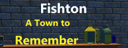Fishton: A Town to Remember System Requirements