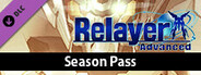 RelayerAdvanced DLC - Season Pass