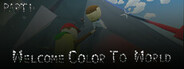 Welcome Color To World - Part 1 System Requirements
