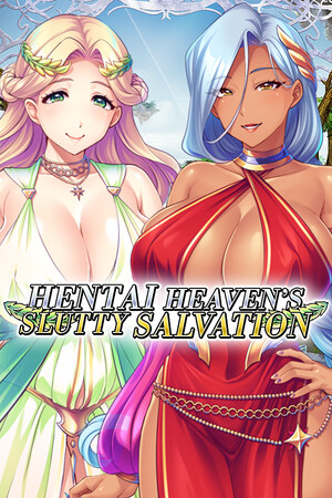 Hentai Heaven's Slutty Salvation
