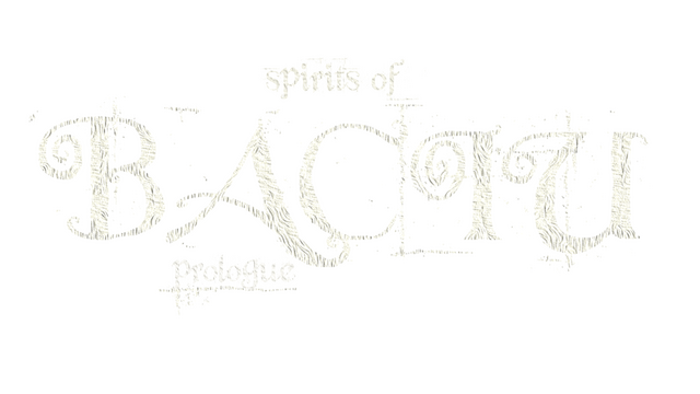 Spirits of Baciu - Prologue Logo