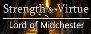 Strength & Virtue: Lord of Midchester System Requirements