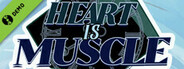 Heart is Muscle Demo