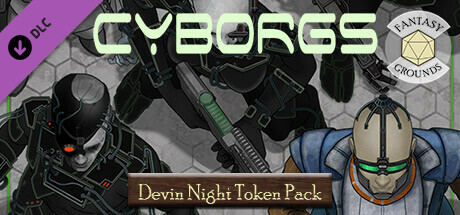 Fantasy Grounds - Devin Night Token Pack 163 Cyborgs cover art