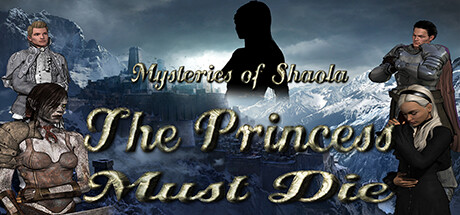 Mysteries of Shaola: The Princess Must Die cover art