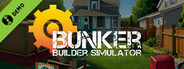 Bunker Builder Simulator Demo