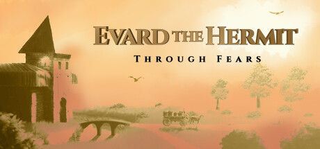 Evard The Hermit: Through Fears PC Specs