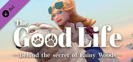 The Good Life - Behind the secret of Rainy Woods cover art