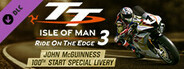 TT Isle Of Man 3 - John McGuiness 100th Start Livery