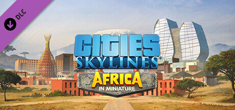 Cities: Skylines - Content Creator Pack: Africa in Miniature cover art