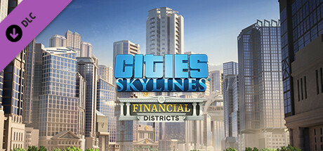 Cities: Skylines - Financial Districts cover art