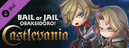 Bail or Jail - Castlevania Collaboration Character DLC Bundle
