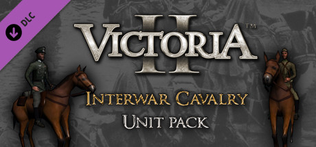 Victoria II: Interwar Cavalry Unit Pack cover art
