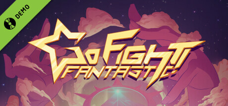 Go Fight Fantastic (Demo) cover art