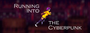 Running into the Cyberpunk