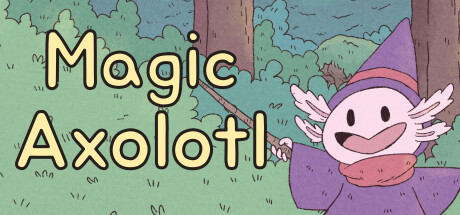 Magic Axolotl cover art