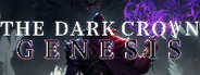 The Dark Crown: Genesis System Requirements