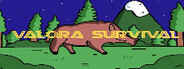 Valora Survival System Requirements