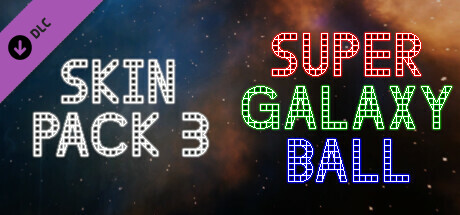 Super Galaxy Ball - Skin Pack 3 cover art