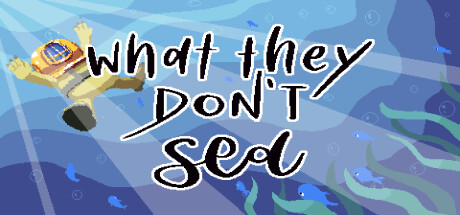 What They Don't Sea cover art