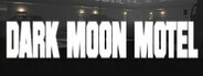 Dark Moon Motel System Requirements