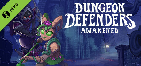 Dungeon Defenders: Awakened Demo cover art