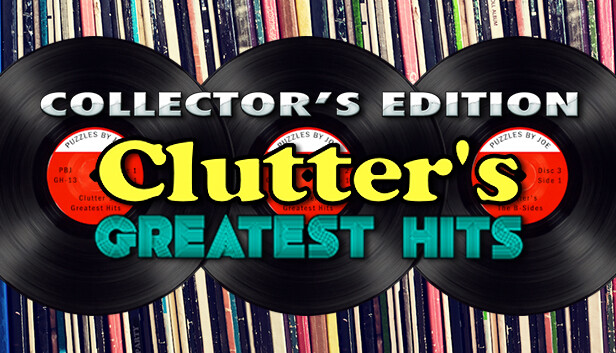 Clutter's Greatest Hits - Collector's Edition