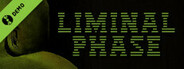 LIMINAL PHASE Demo