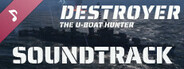 Destroyer: The U-Boat Hunter Soundtrack