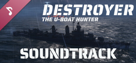 Destroyer: The U-Boat Hunter Soundtrack cover art