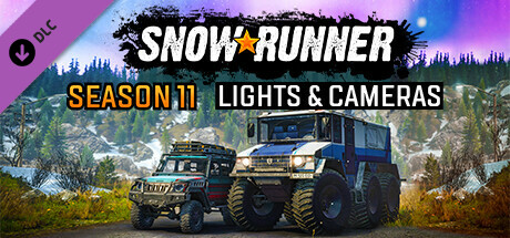 SnowRunner - Season 11: Lights & Cameras cover art