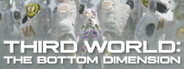 Third World: The Bottom Dimension System Requirements
