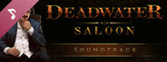 Deadwater Saloon Soundtrack