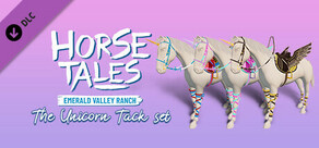 Unicorn Tack Set - Horse Tales: Emerald Valley Ranch cover art