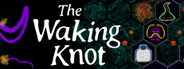The Waking Knot