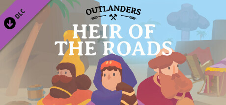 Outlanders - Heir of the Roads cover art