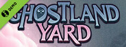 Ghostland Yard Demo