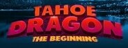 Tahoe Dragon: The Beginning System Requirements
