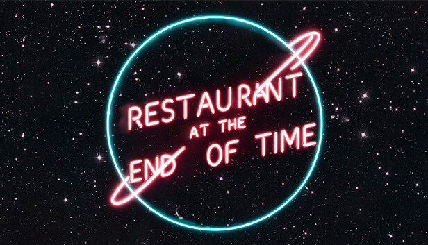 Restaurant at the end of time