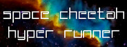 Space Cheetah Hyper Runner System Requirements