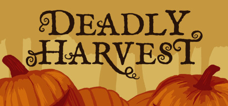 Deadly Harvest cover art