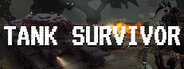 Tank Survivor System Requirements