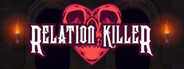 Relation Killer System Requirements