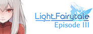 Light Fairytale Episode 3 System Requirements