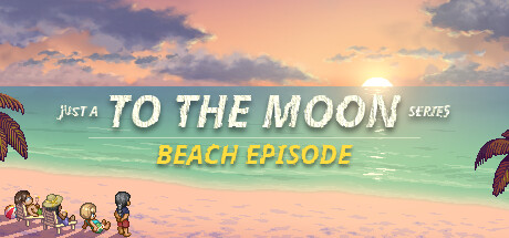 A To the Moon Series Beach Episode cover art