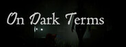 On Dark Terms System Requirements